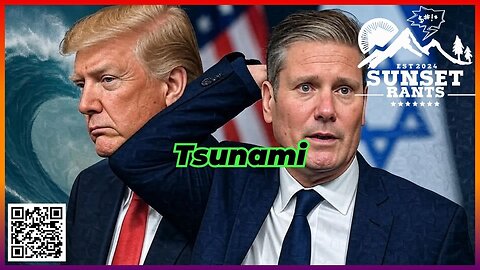 Tsunamis, Tariffs, and Telescopes --- Tonight on Sunset Rants!